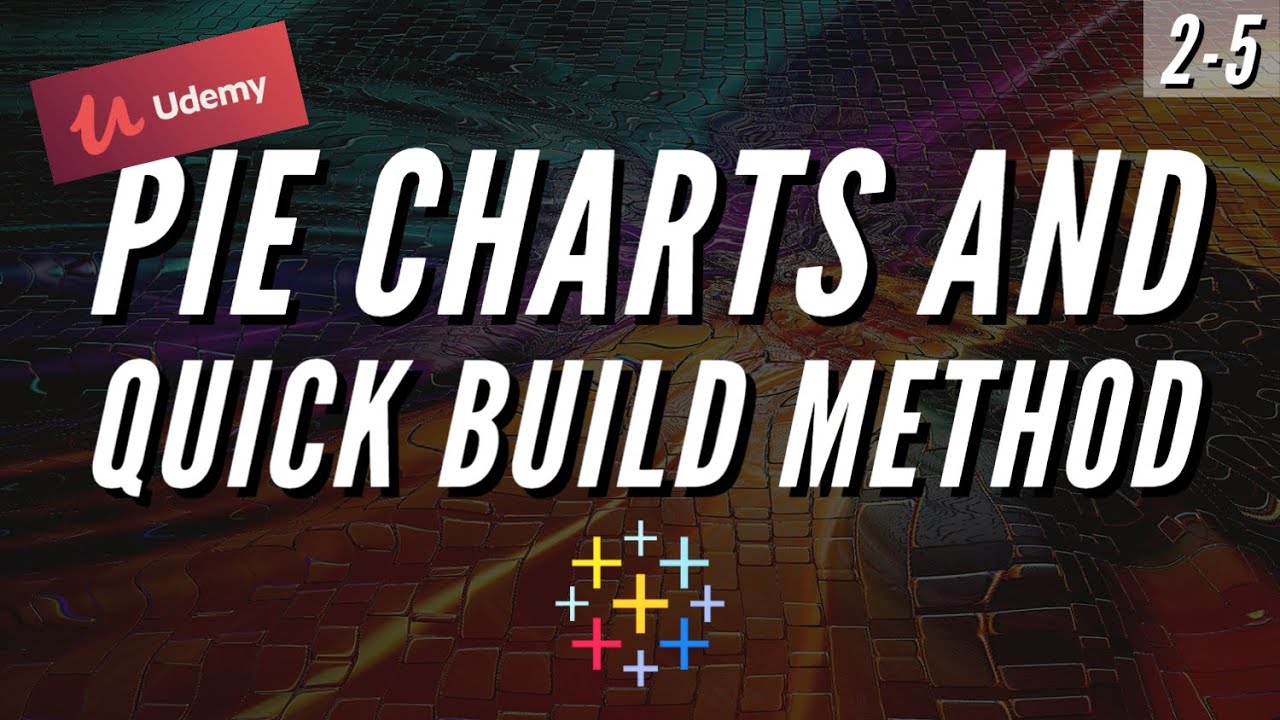 2-5 Pie Charts - Show Me - Labels - Quick Build - YouTube