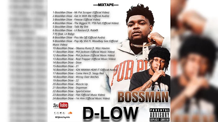 BossMan D-Low Mixtape 2025