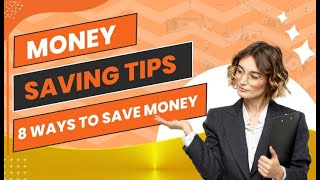 8 Smart Steps to Boost Your Savings