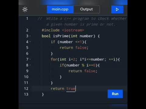How to write a c++ Program to check whether a given number is prime or ...