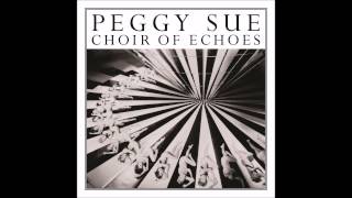 Peggy Sue - And Always Is