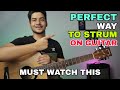 How to play strumming patterns subconsciously  perfect hand motion in strumming patterns