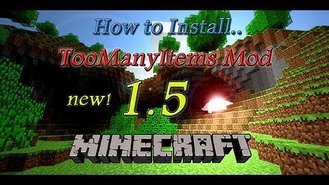How to install Toomanyitems mod Minecraft 1.5.1 (HD)