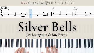 Silver Bells - Jay Livingston & Ray Evans | Piano Tutorial (EASY) | WITH Music Sheet | JCMS