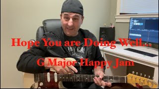 Hope You Are Doing Well....g Major Happy Jam