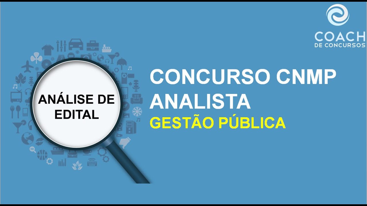 ANÁLISE DE EDITAL - CNMP ANALISTA GESTÃO PÚBLICA