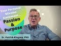 Finding purpose with a mission statement meaning purpose and passion