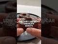 #chocolatedonut #ketorecipes #lowcarb #nosugar #sugarfree #shorts #glutenfree #keto #healthydessert