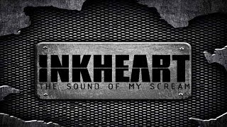 Inkheart Preview New Album 2016