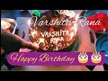 Happy Birthday 🎂 Varshita Rana Birthday video