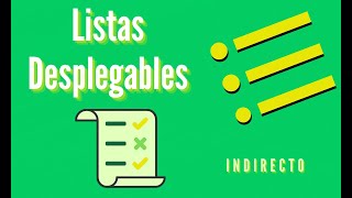 Listas Desplegables con Indirecto [2022]