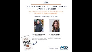 What America gets wrong about poverty, A Hard Conversation with  Dr. Mark Robert Rank