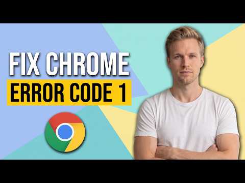How To Fix Chrome Error Code 1 (Easy Guide)