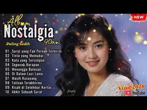 🎵 Lagu Nostalgia 90an Terbaik Vol. 20 🌹 Paling Sedih – Surat Tak Terkirim | Full Album Lawas