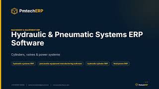Hydraulic & Pneumatic SystemsERP Software PMTechERP® screenshot 2