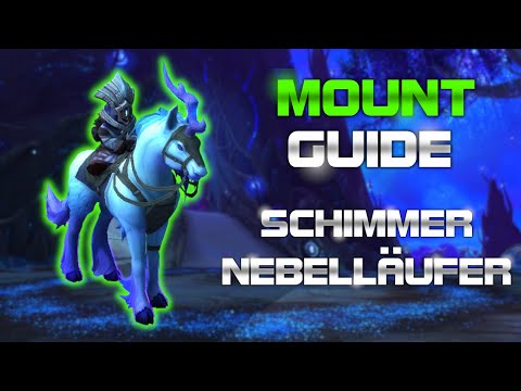 Schimmernebelläufer | WoW Mountguide