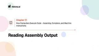 17.3 | Reading Assembly Output