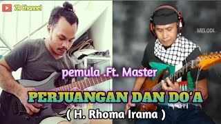 Perjuangan dan  Do'a _ Rhoma irama _ Instrumen guitar