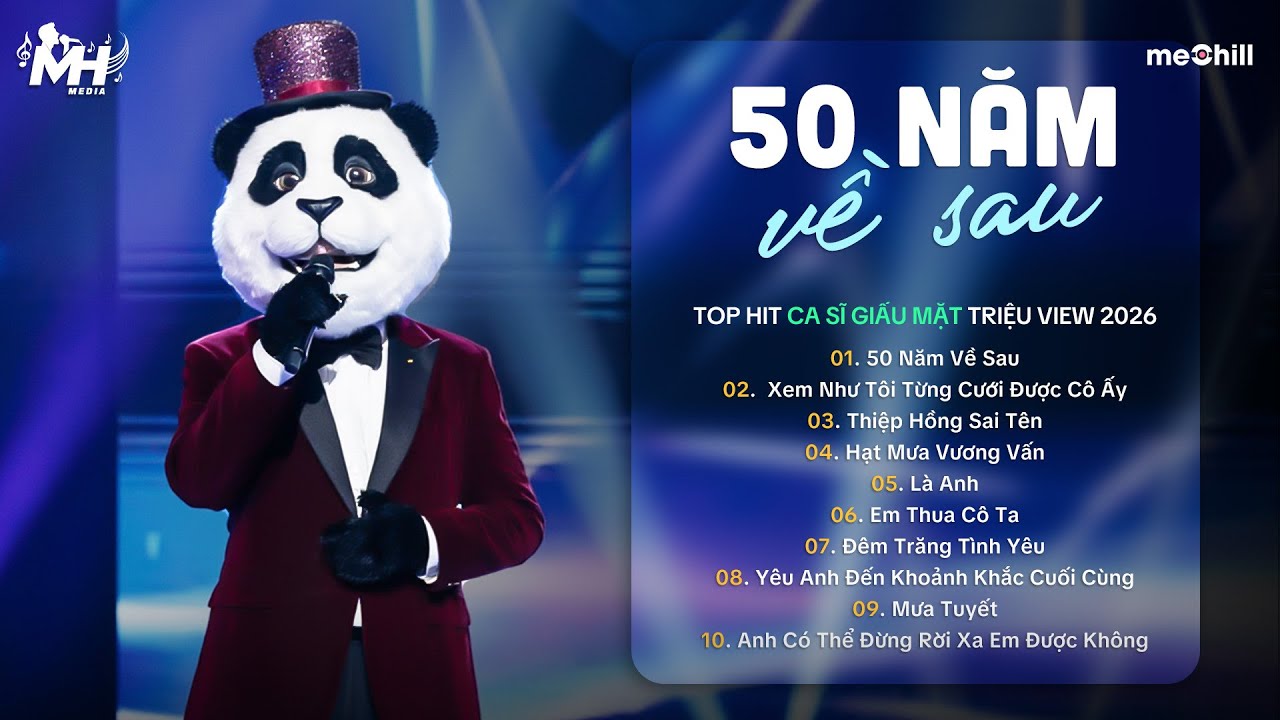 50 NĂM VỀ SAU - Nguyện Cầu Đến 50 Năm Về Sau..| BXH HITS CA SĨ GIẤU MẶT Hay Nhất 2026