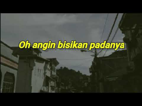 Oh Angin Bisikan Padanya (Slowed)