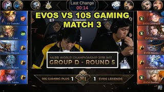 [Day4Game3GroupStage]Evos Vs 10s Gaming Plus-MLBB M1 World championship