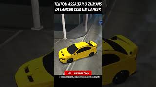 Nem de lancer pegam o Zumans kk - Gta Mta