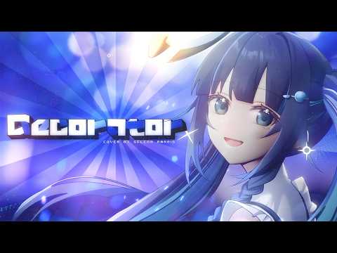 【COVER】Decorator - livetune kz / Selena AmariS ver.