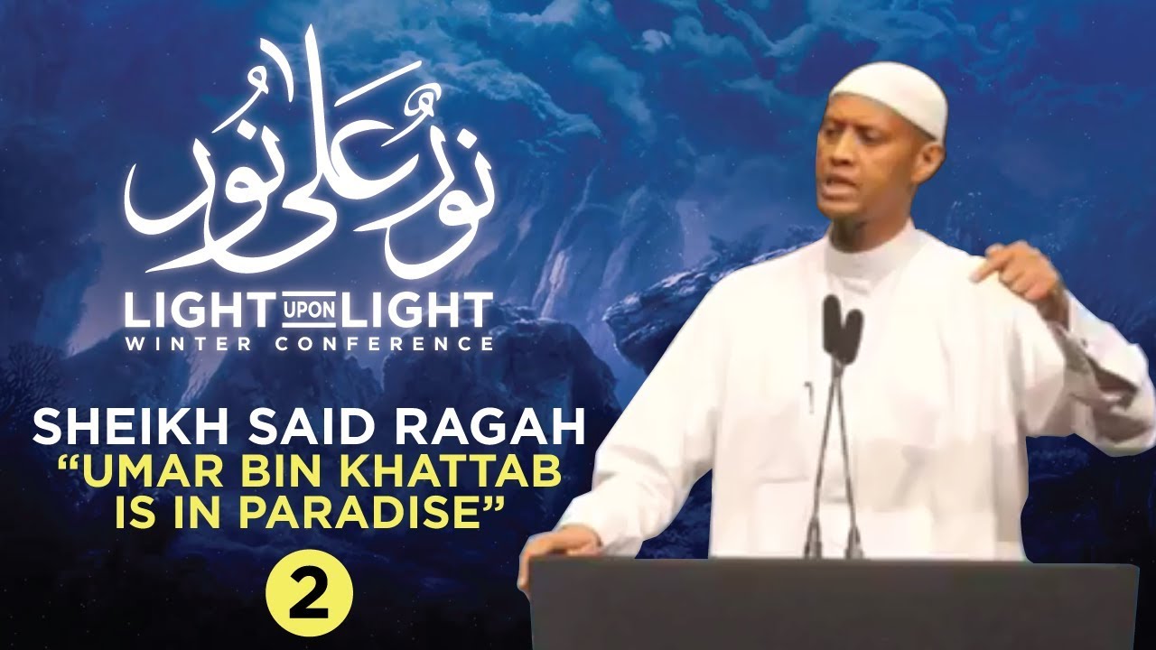 Sh. Said Rageah - Umar bin Khattab - Pt. 2