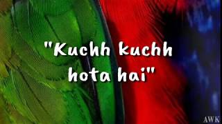 Download Kuchh Kuchh Hota Hai - Udit Narayan & Alka Yagnik