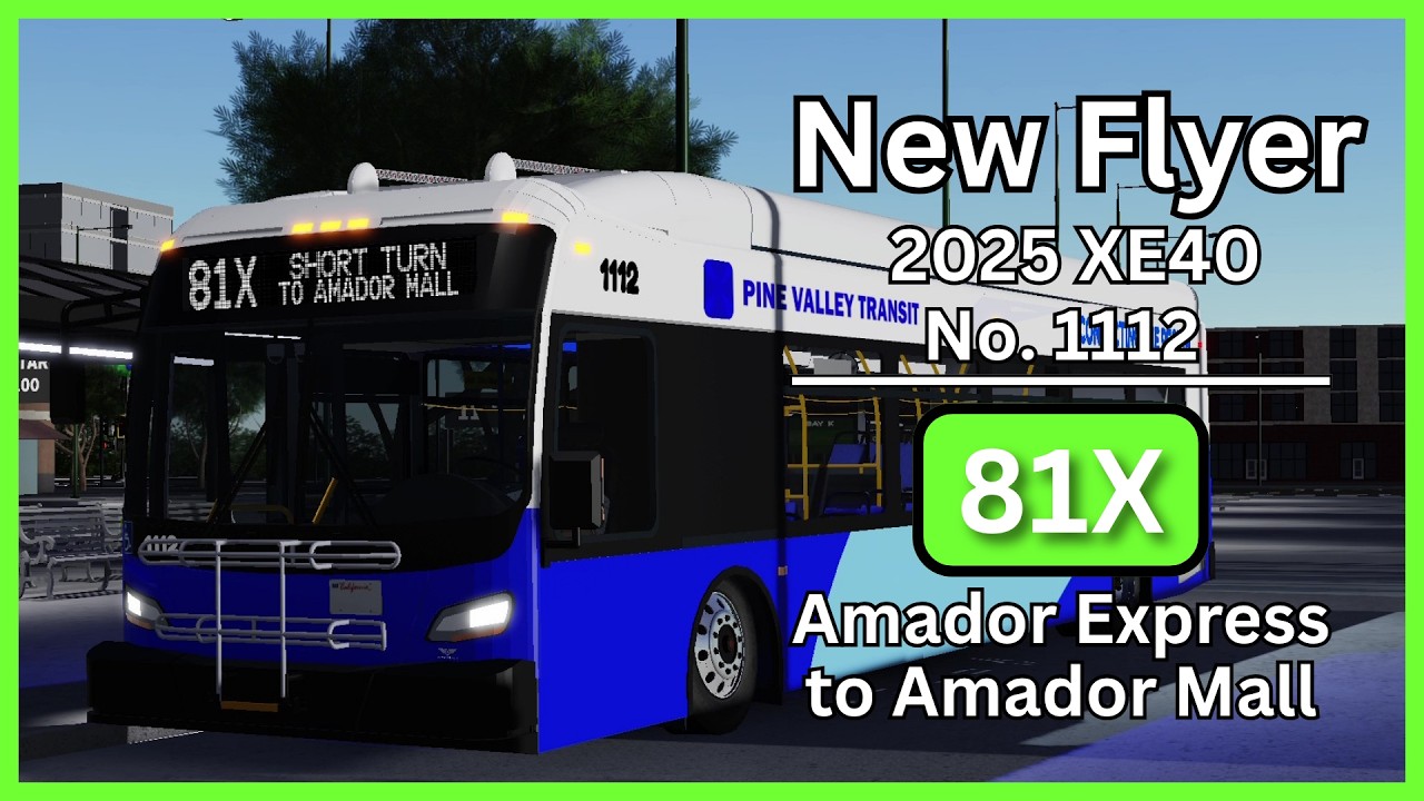 Admin Run | Roblox Pine Valley Transit 2024-2025 New Flyer XE40 No