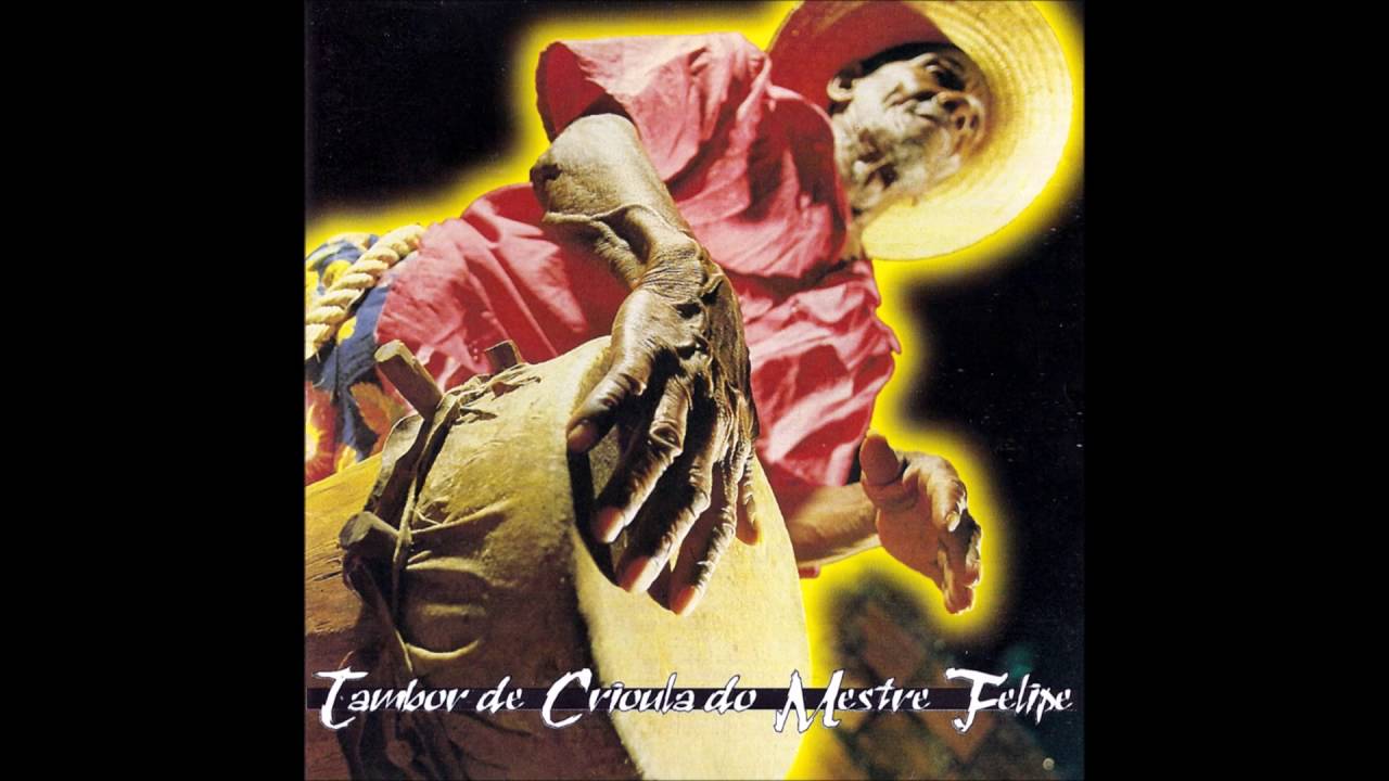 Mestre Felipe - Tambor de Crioula do Mestre Felipe (1998) Álbum Completo