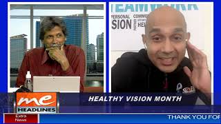 Dr. Ronnie Bhola discusses Healthy Vision Month on TV6's Morning Edition