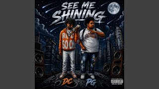 See Me Shining