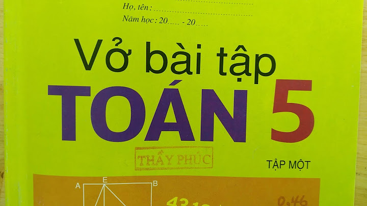 Giải bài tập toán lớp 5 bài 43 năm 2024