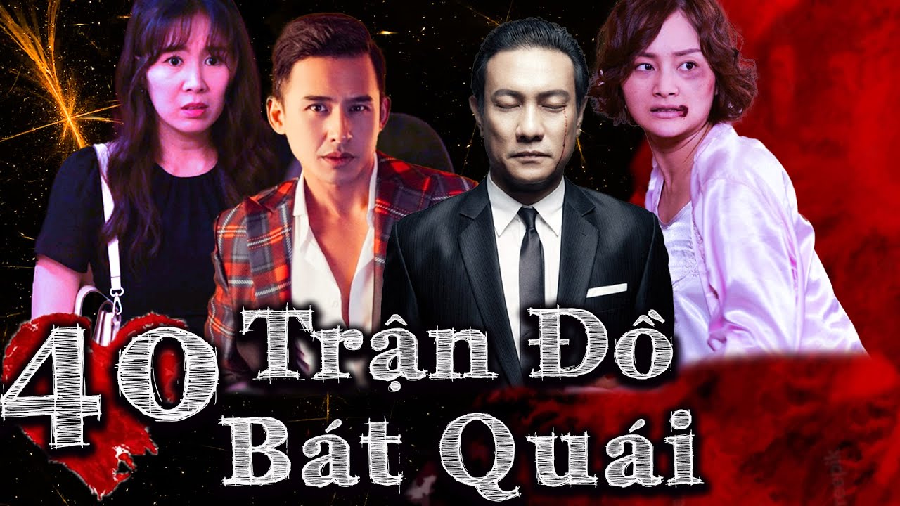 TRẬN ĐỒ BÁT QUÁI - TẬP 40 | Phim Việt nam 2023 | Phim Tình Cảm Tâm Lý Xã Hội Việt Nam Mới Nhất 2023