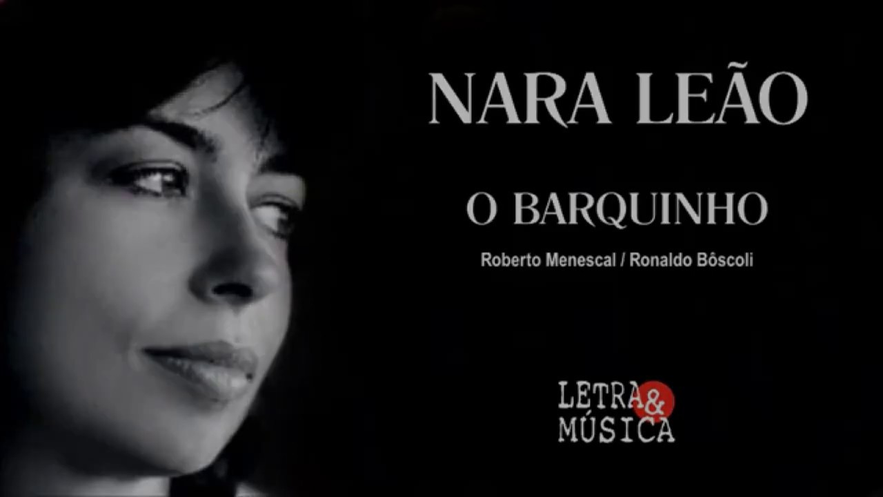 1962 O Barquinho | Nara Leão - YouTube