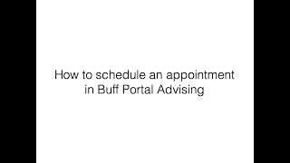 How to schedule an appointment in Buff Portal Advising screenshot 3