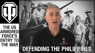 Defending the Philippines: The US Armored Force's Entry to the War