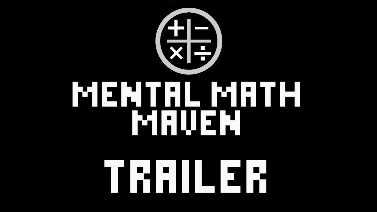 Math Maven Mental Math Maven - Official Trailer - YouTube