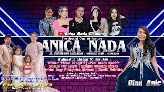 🔴LIVE ANICA NADA ( DIAN ANIC ) |  MALAM 11 OKTOBER 2023 | BLOK PERTAMINA  | LOSARANG | INDRAMAYU