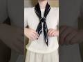 Silk scarf : How to Tie a Silk Scarf: Easy & Elegant Tutorial #fashion #scarf #shorts