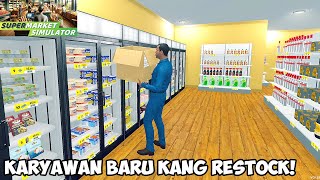 AKHIRNYA UPDATE YANG KITA TUNGGU RESTOCKER SUDAH RILIS! Supermarket Simulator GAMEPLAY #9