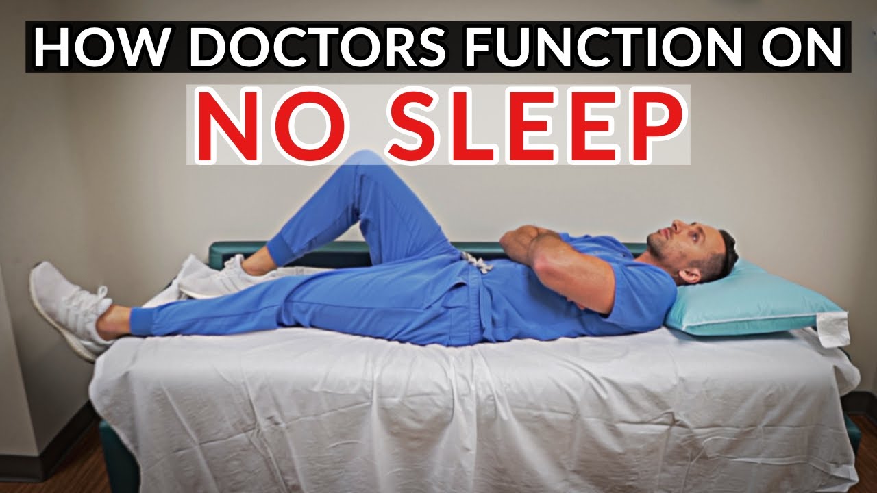 How DOCTORS Function on NO SLEEP How DOCTORS Function on NO SLEEP
