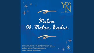 Malam, Oh Malam Kudus (feat. Nicholluisya C, Ferry S)