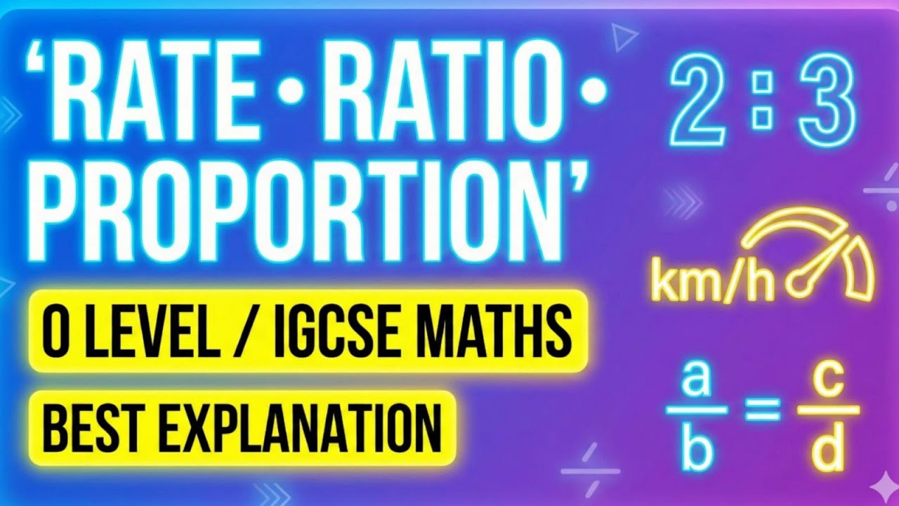 Rate , Ratio And Proportions - O Level / IGCSE Maths (Part 2) - YouTube