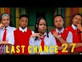 LAST CHANCE Episode 26 Chingamedia Ontranding Rktunga Lastchance26 LAST CHANCE Episode 26 Chingamedia Ontranding Rktunga Lastchance26