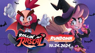 Rollin Rascal Rundown 10.24.2024