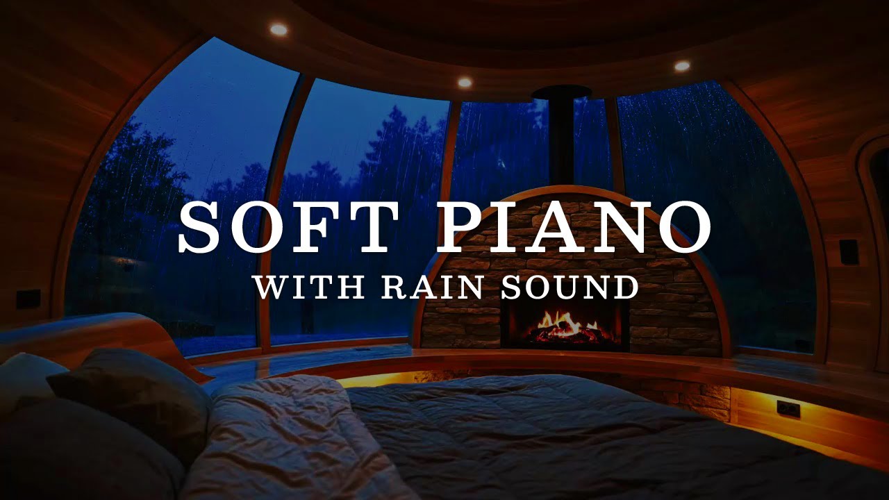 Soft Piano and Rain Sleep Music 🌧️ Enjoy Deep Rest with Gentle Piano ...