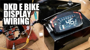 DKD Dash Display Wiring DIY E Bike