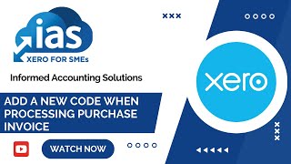 Xero Tips - How to add a new code when processing a purchase invoice